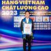 Tây Ninh có 6 doanh nghiệp đạt chứng nhận Hàng Việt Nam chất lượng cao năm 2023 